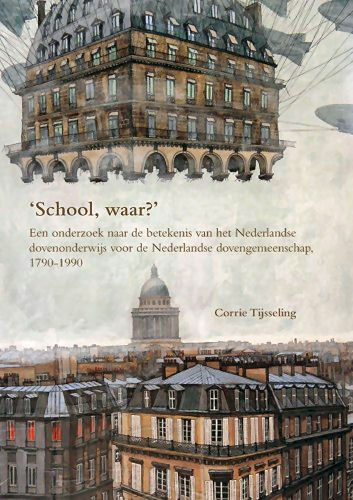 Omslag boek Corrie Tijsseling, 'School, waar?'